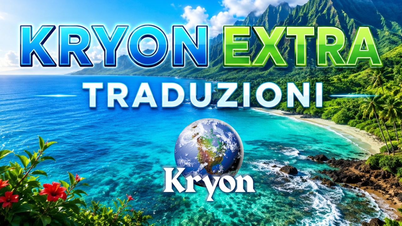 Extra Kryon Traduzioni