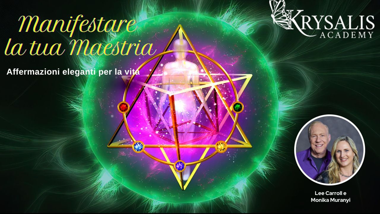 Manifestare la tua Maestria